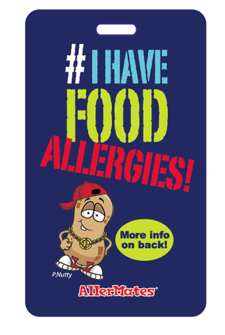 I Have Food Allergies Bag Tag